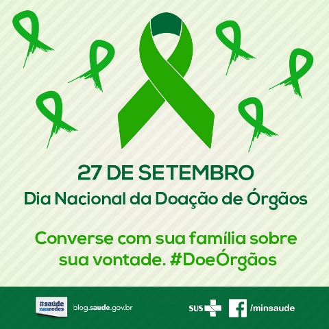 Dia Nacional da Doação de Órgãos e Tecidos