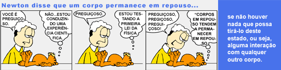 lei da inércia e caos criativo