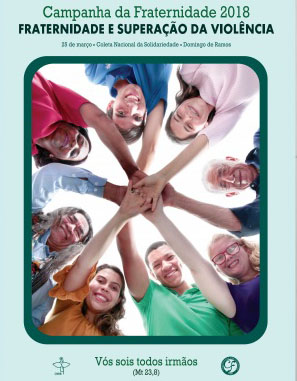tempo favorável - campanha da fraternidade 2018 tempo favorável - campanha da fraternidade 2018