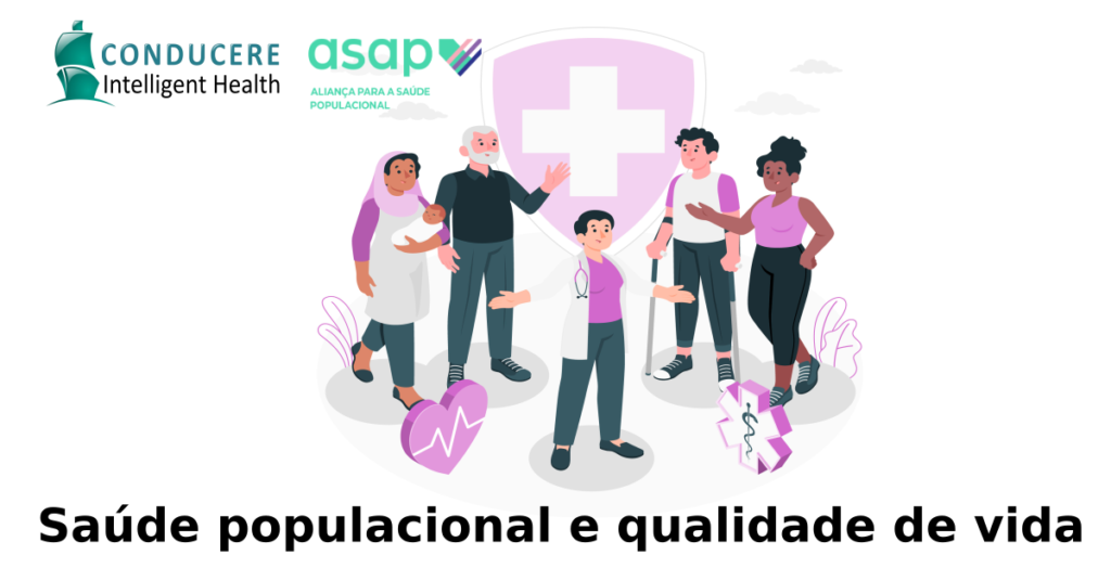 Saúde populacional e qualidade de vida + entrevista ASAP