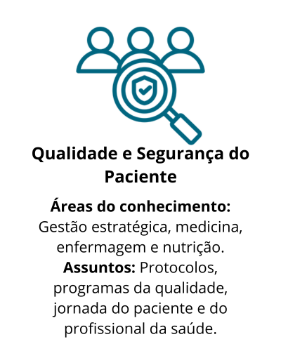 Qualidade e segurança do paciente