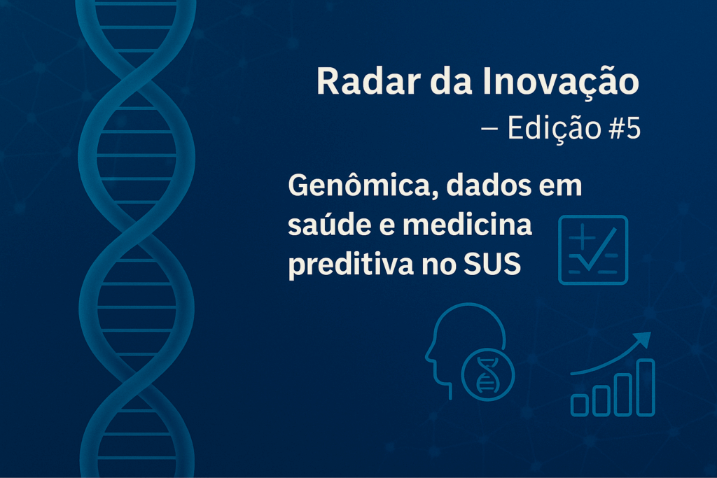 Integração de genômica, big data e medicina preditiva impulsiona a personalização do cuidado e aprimora estratégias de prevenção no SUS.